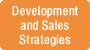 Development and Sales Strategies